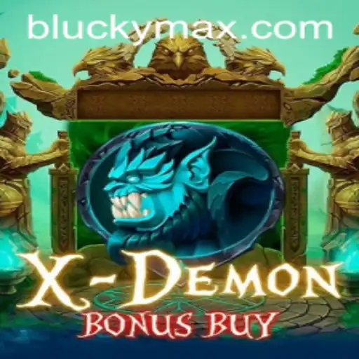 Exploring the Thrills of XDemonBonusBuy and the Lucky Charm of blucky